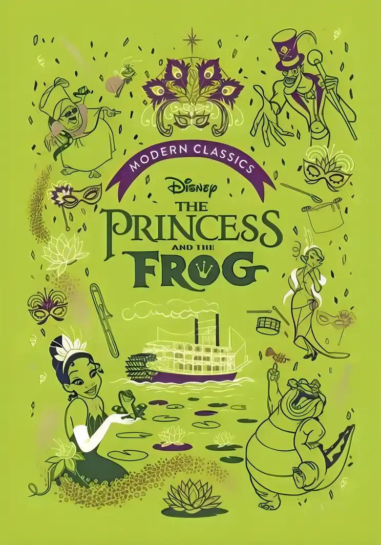 The Princess and the Frog (Disney Modern Classics)