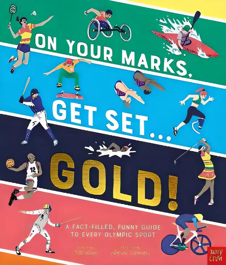 On Your Marks Get Set Gold