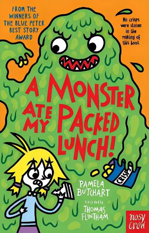 A Monster Ate My Packed Lunch (Baby Aliens, 11)