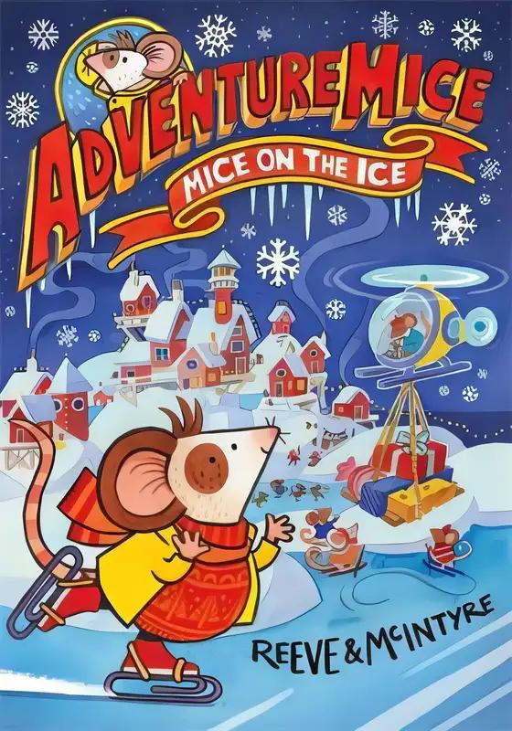 Adventuremice: Mice on the Ice