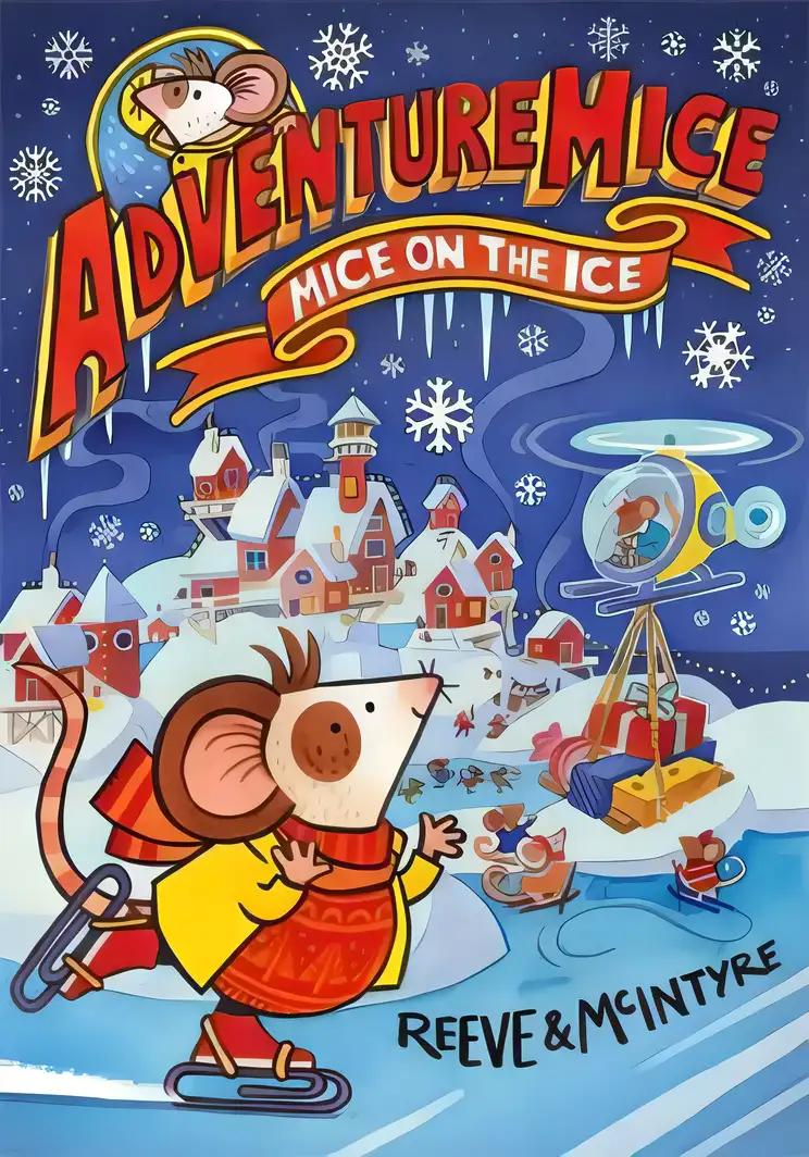 Adventuremice: Mice on the Ice