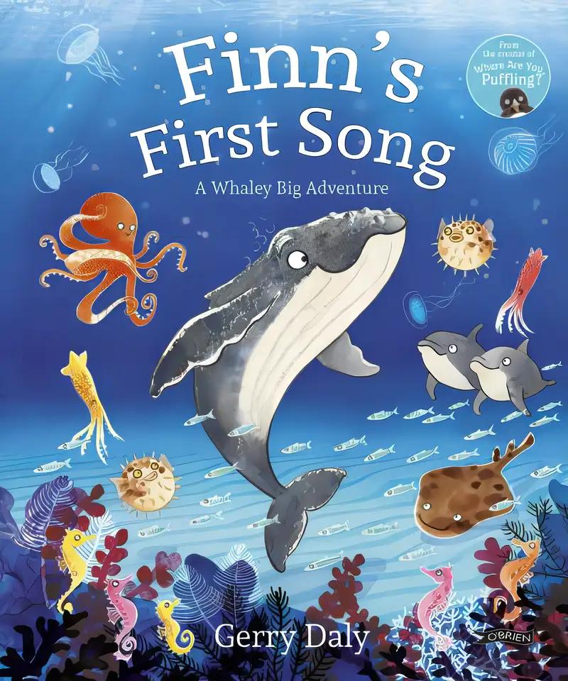 Finn's First Song: A Whaley Big Adventure