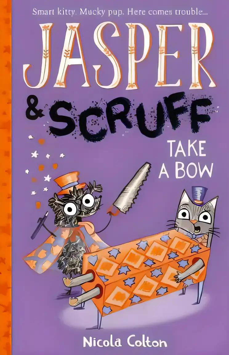 Jasper and Scruff: Take A Bow