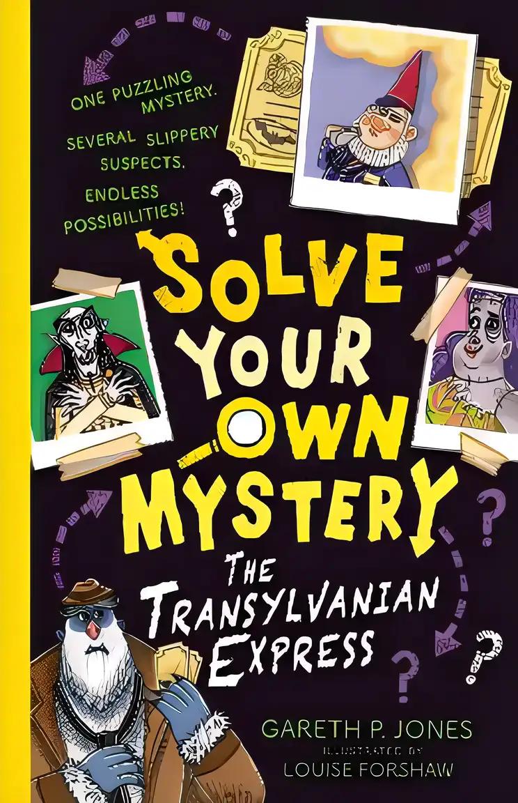 Solve Your Own Mystery: The Transylvanian Express