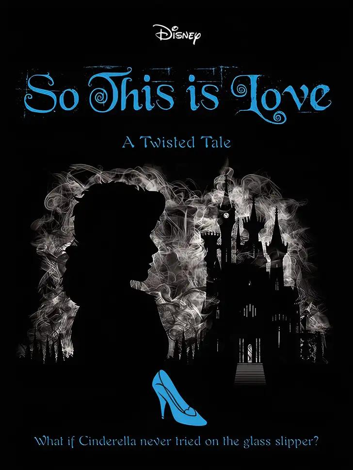 So, This Is Love: (Twisted Tales)