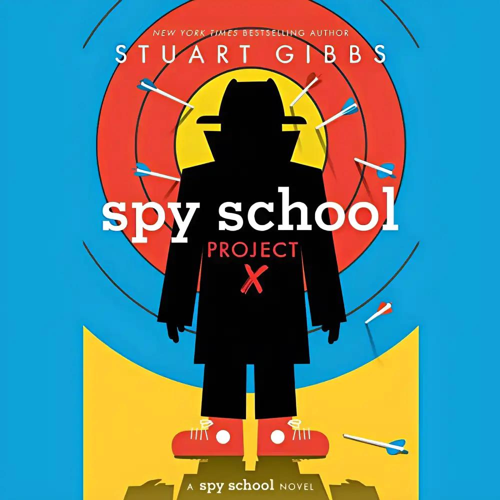 Spy School Project X