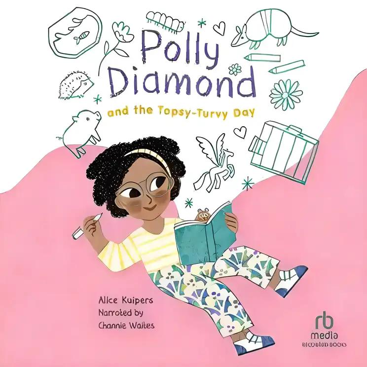 Polly Diamond and the Topsy-Turvy Day: Book 3