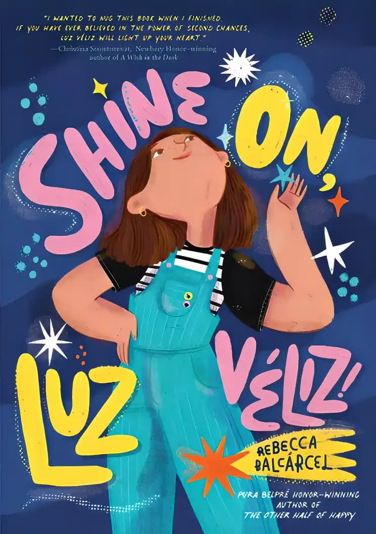 Book cover of 'Shine On, Luz Véliz!'