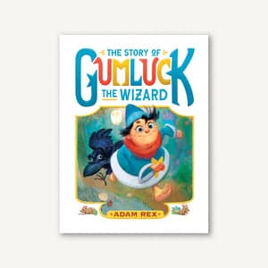 Book cover of 'Story of Gumluck the Wizard'