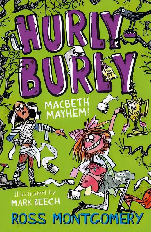 Hurly Burly - Macbeth Mayhem!