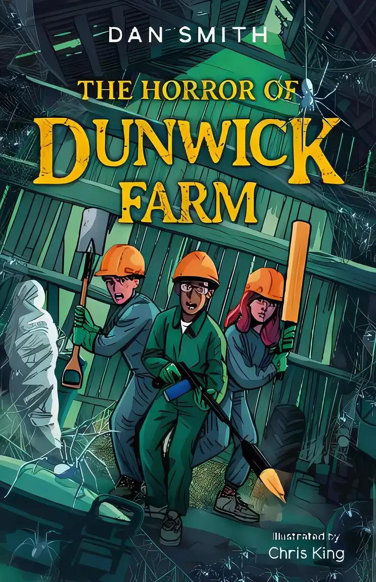 The Horror of Dunwick Farm