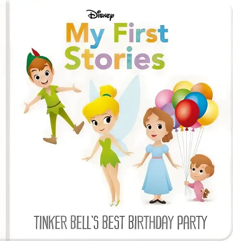 Disney My First Stories: Tinker Bell's Best Birthday Party