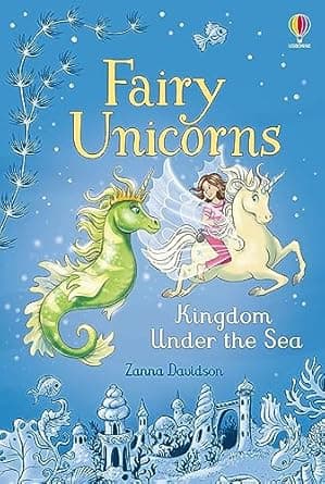 Book cover of 'Fairy Unicorns The Kingdom under the Sea'