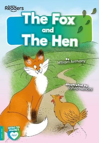 The Fox and the Hen: (BookLife Readers)