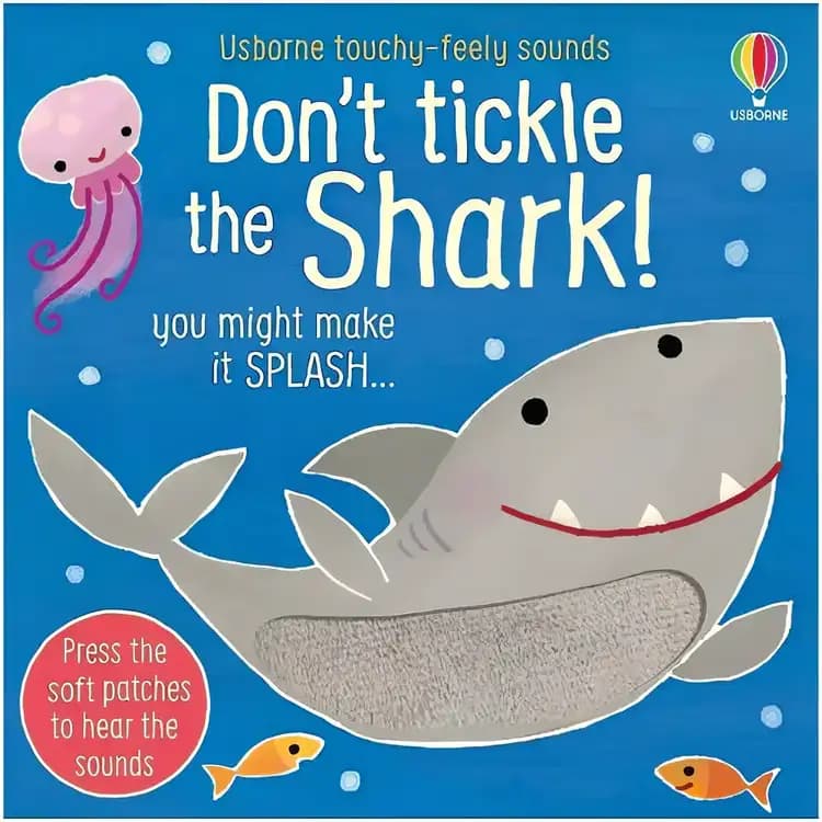 Book cover of 'Don't Tickle the Shark!'