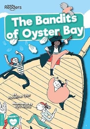 The Bandits of Oyster Bay