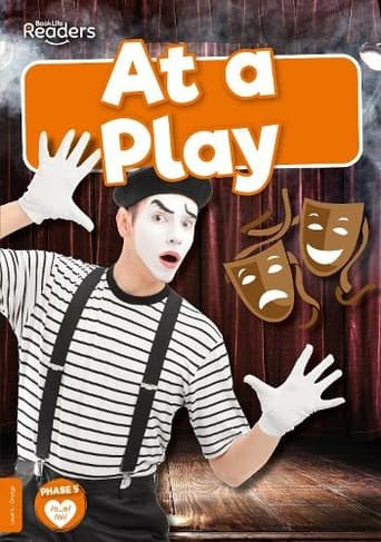 Book cover of 'At a Play: BookLife Non-Fiction Readers'