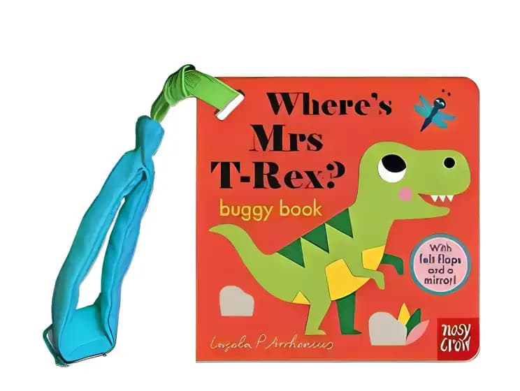 Where's Mrs T-Rex?: Felt Flaps Buggy Book