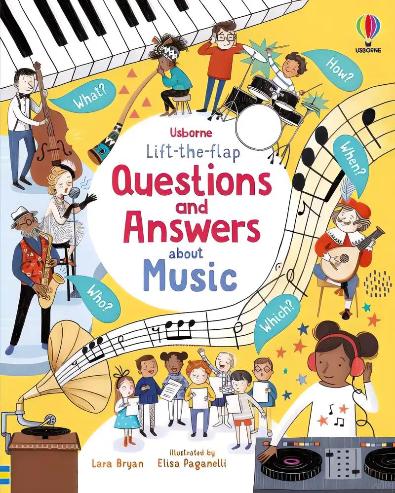 Lift-the-flap Questions and Answers About Music