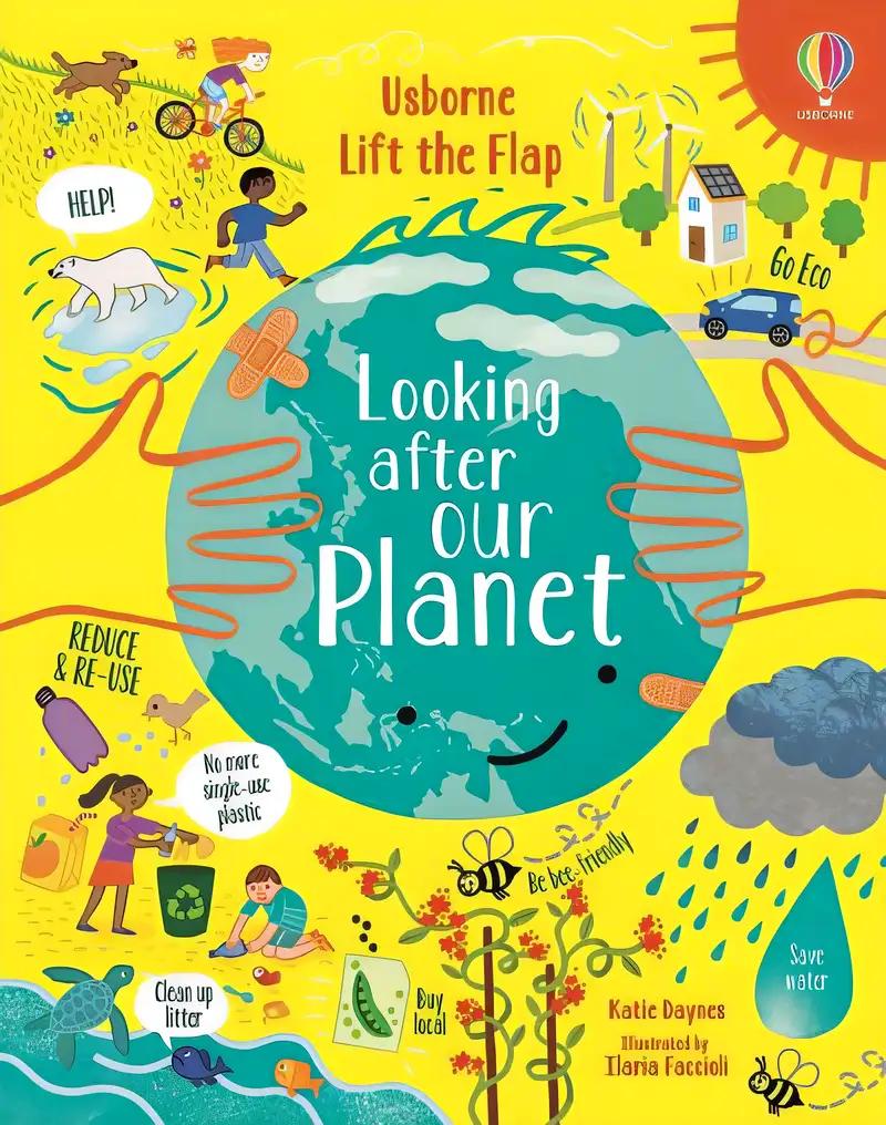 Lift-the-Flap Looking After Our Planet