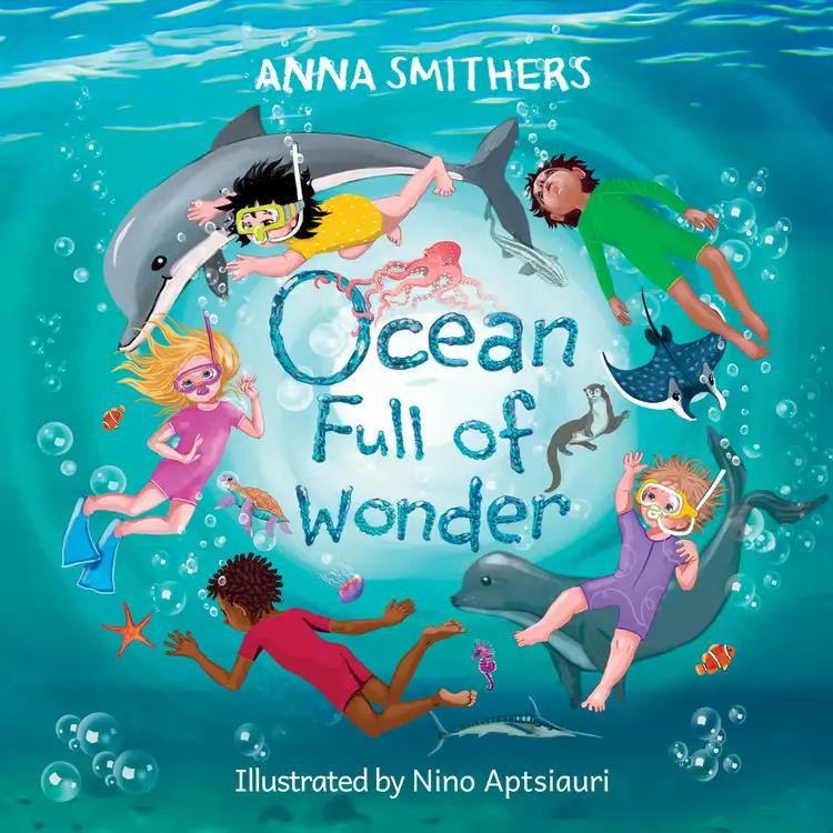 Ocean Full of Wonder: An educational, rhyming book about the magic of the ocean for children