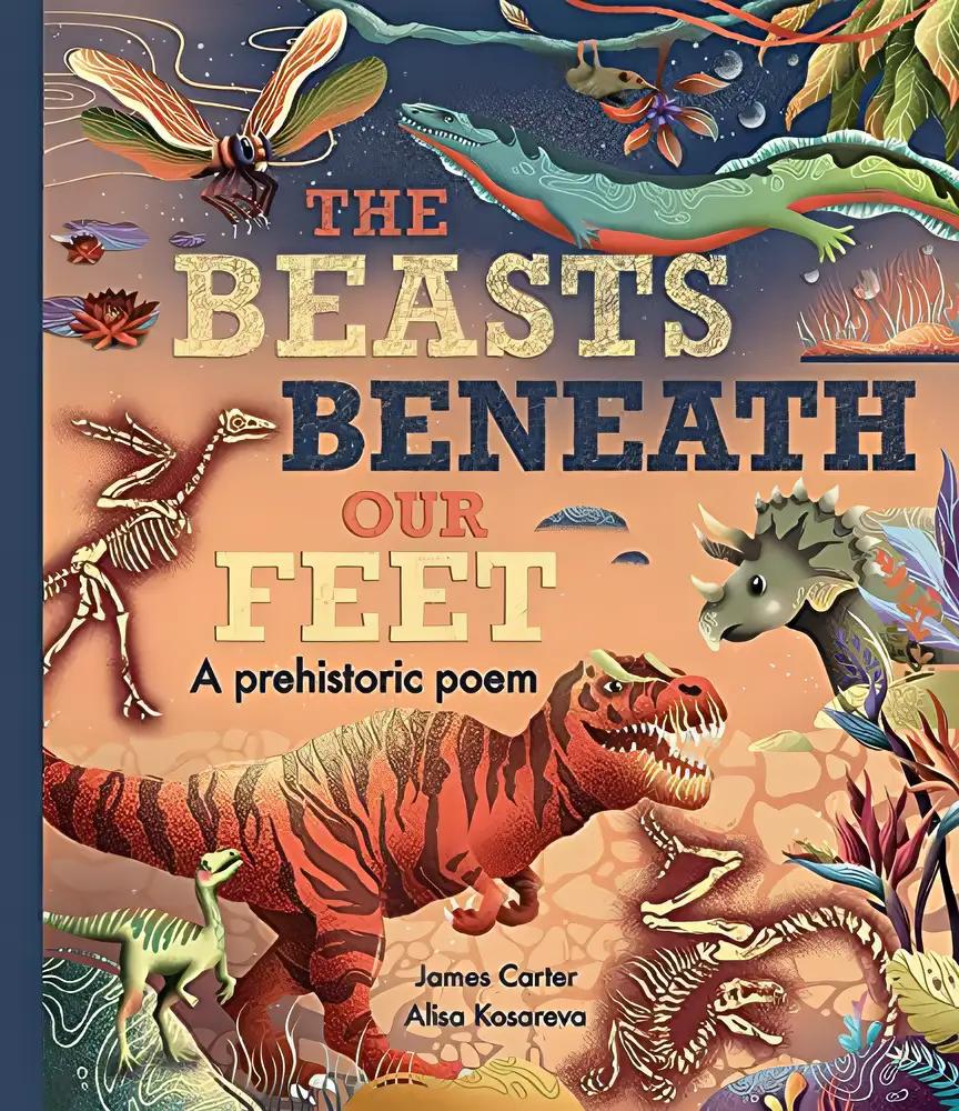 The Beasts Beneath Our Feet