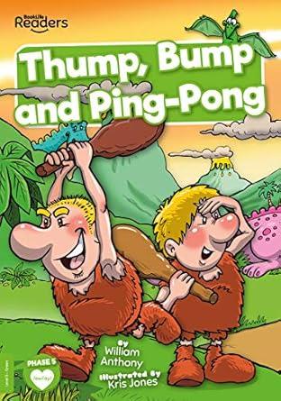 Thump, Bump and Ping-Pong