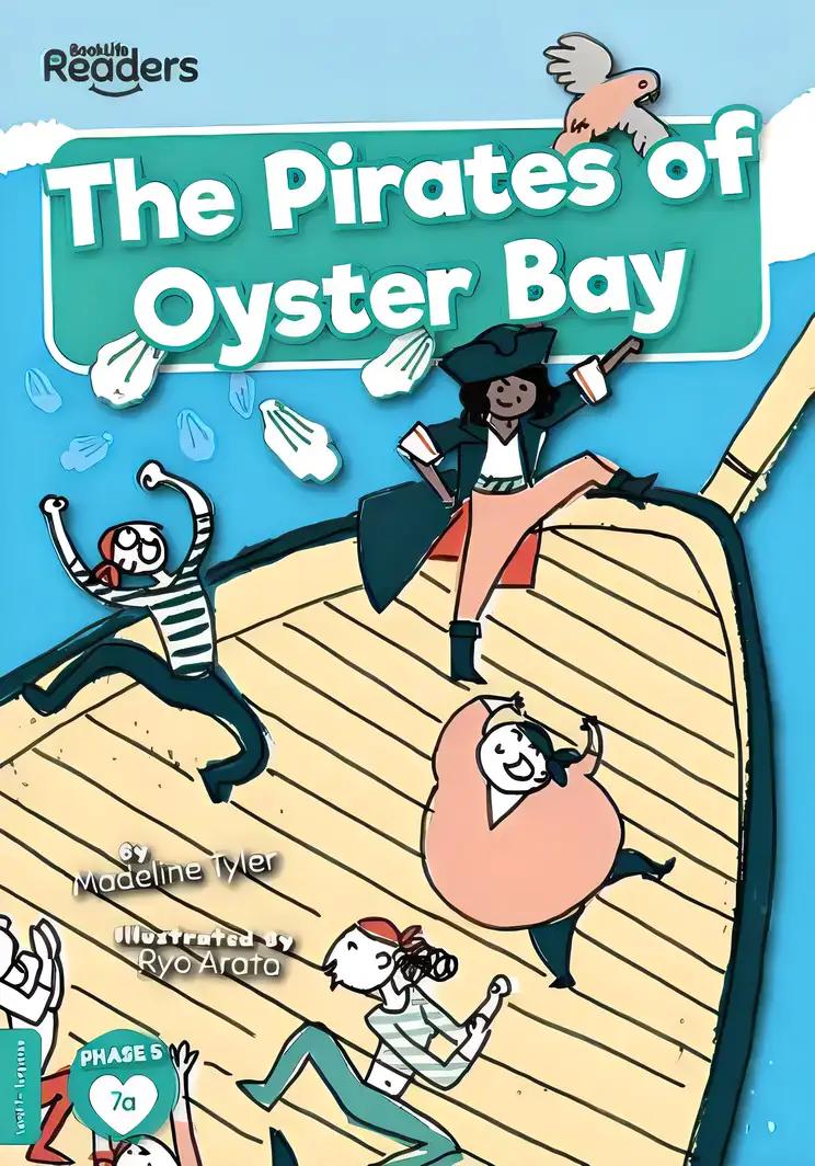 The Pirates of Oyster Bay