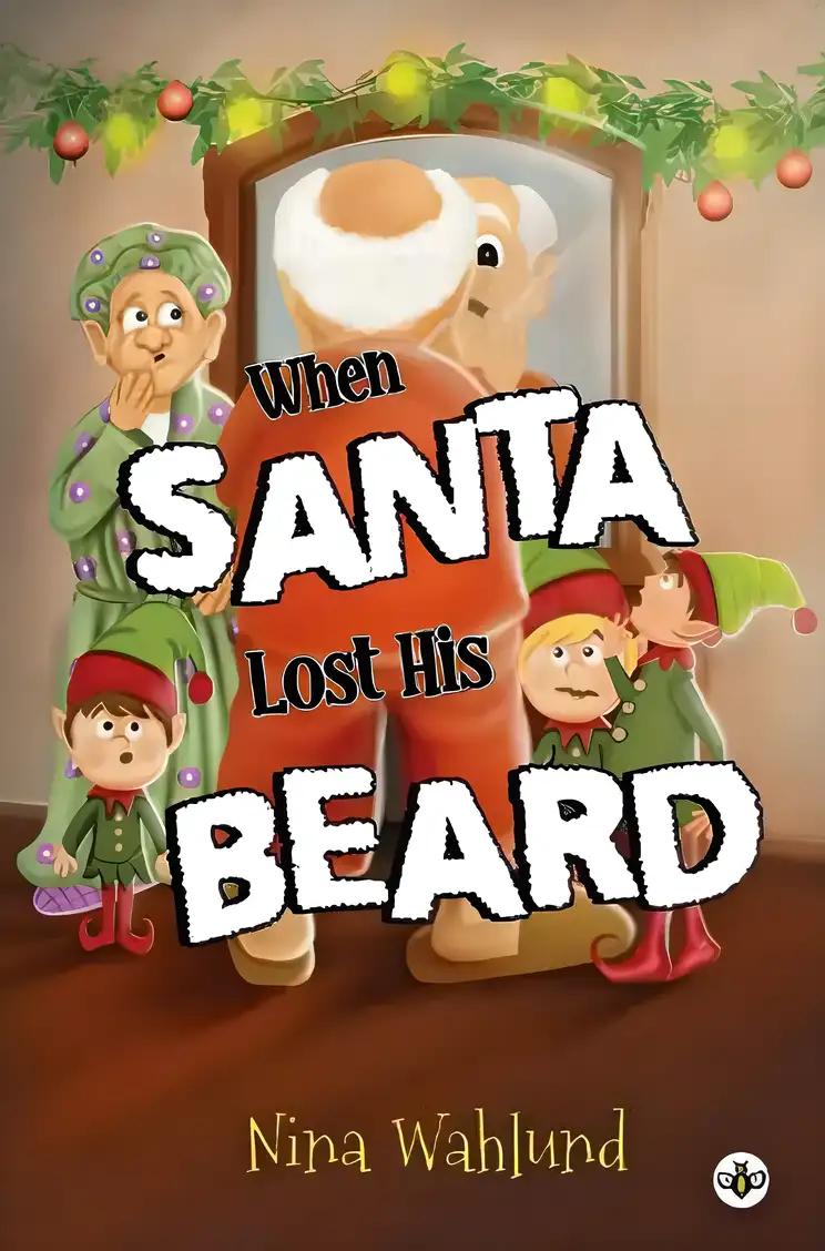 When Santa Lost His Beard