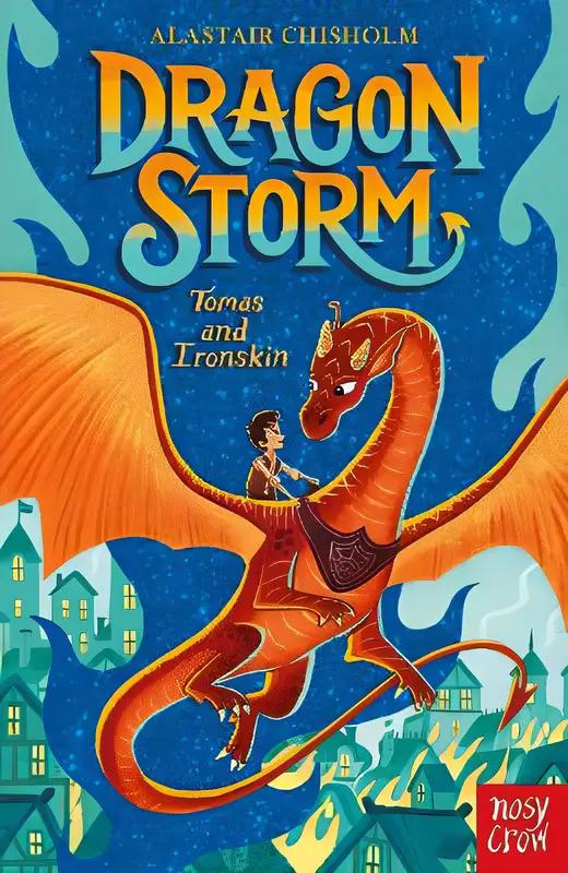 Dragon Storm: Tomás and Ironskin