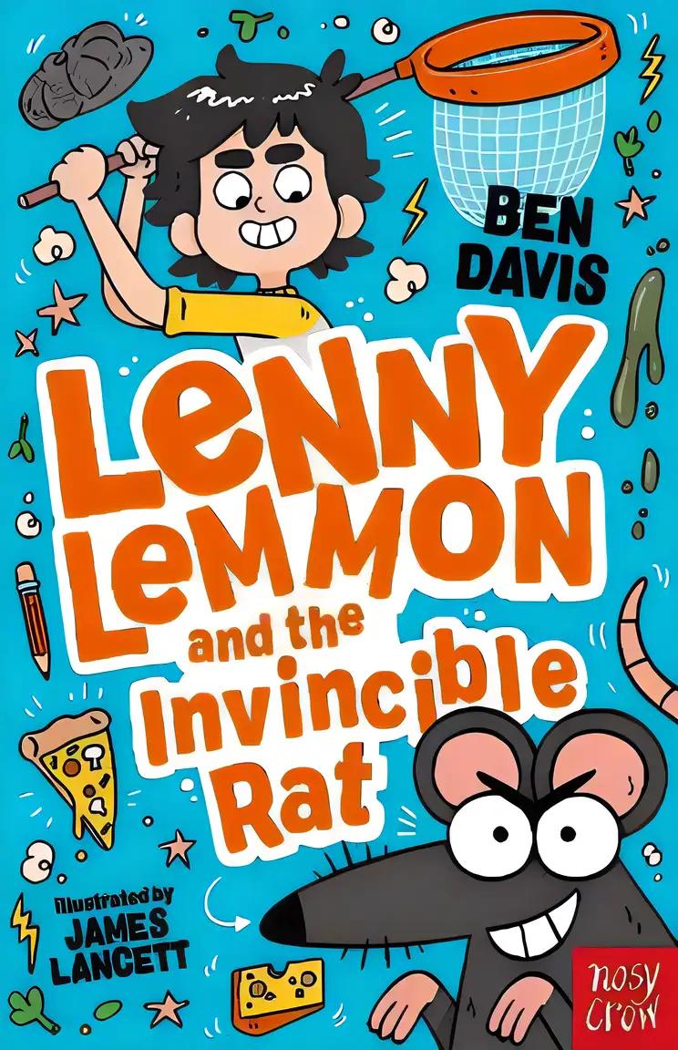 Lenny Lemmon and the Invincible Rat