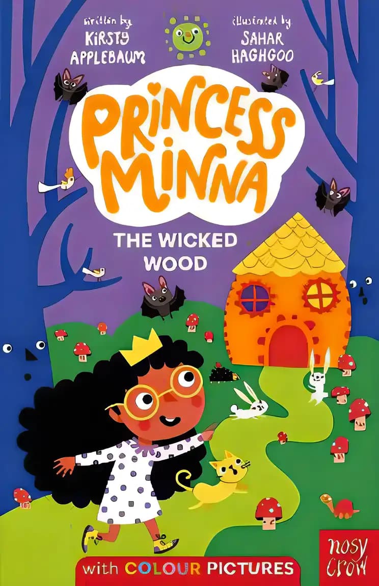 Book cover of 'Princess Minna : The Wicked Wood'