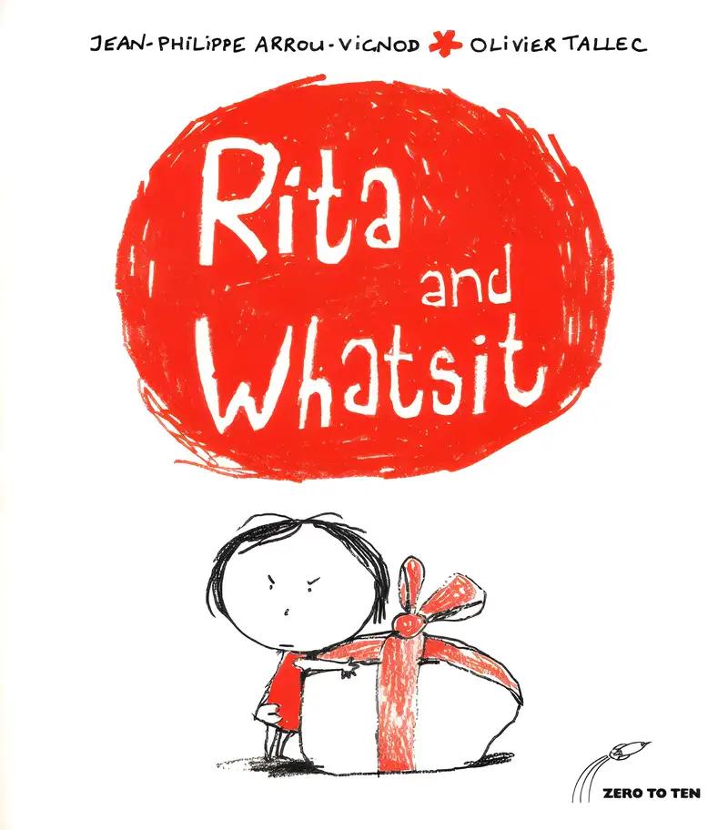 Rita and Whatsit