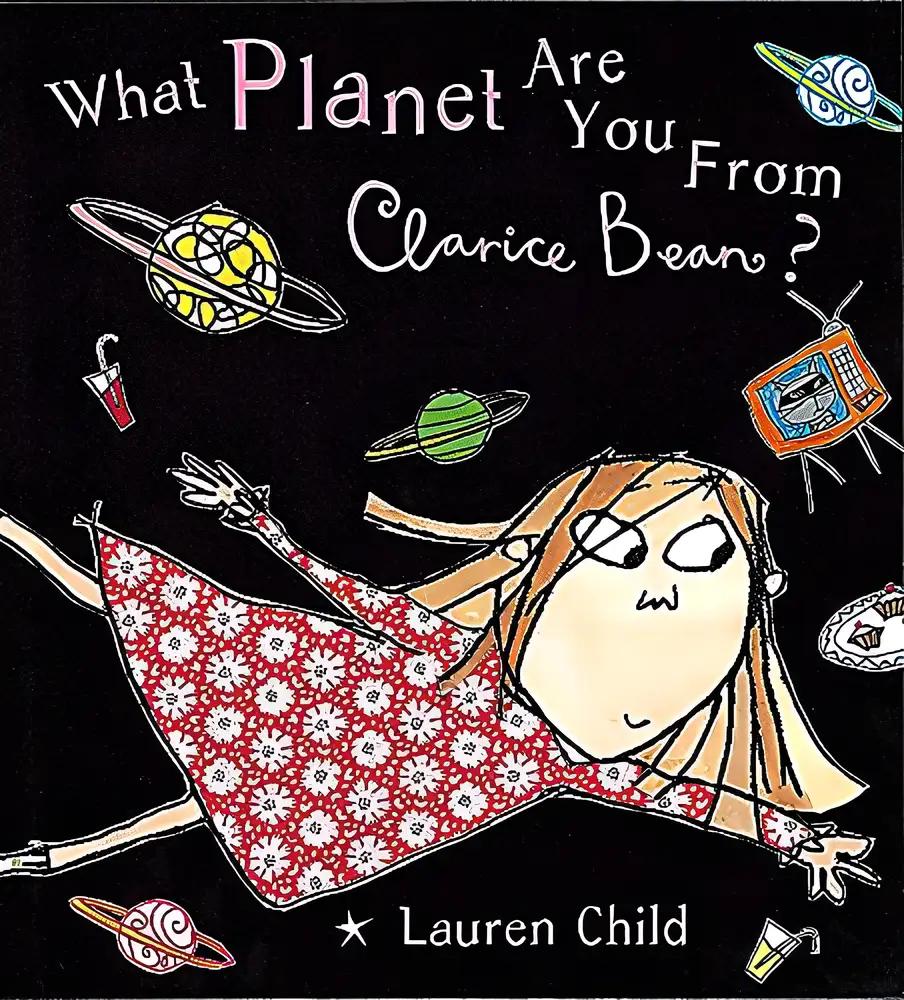 Clarice Bean, What Planet Are You From?