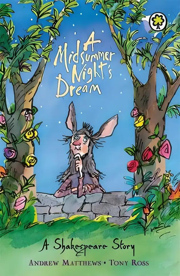 A Midsummer Night's Dream: A Shakespeare Story