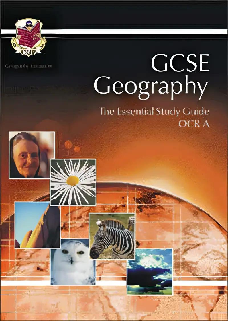 GCSE Geography OCR A: Essential Study Guide