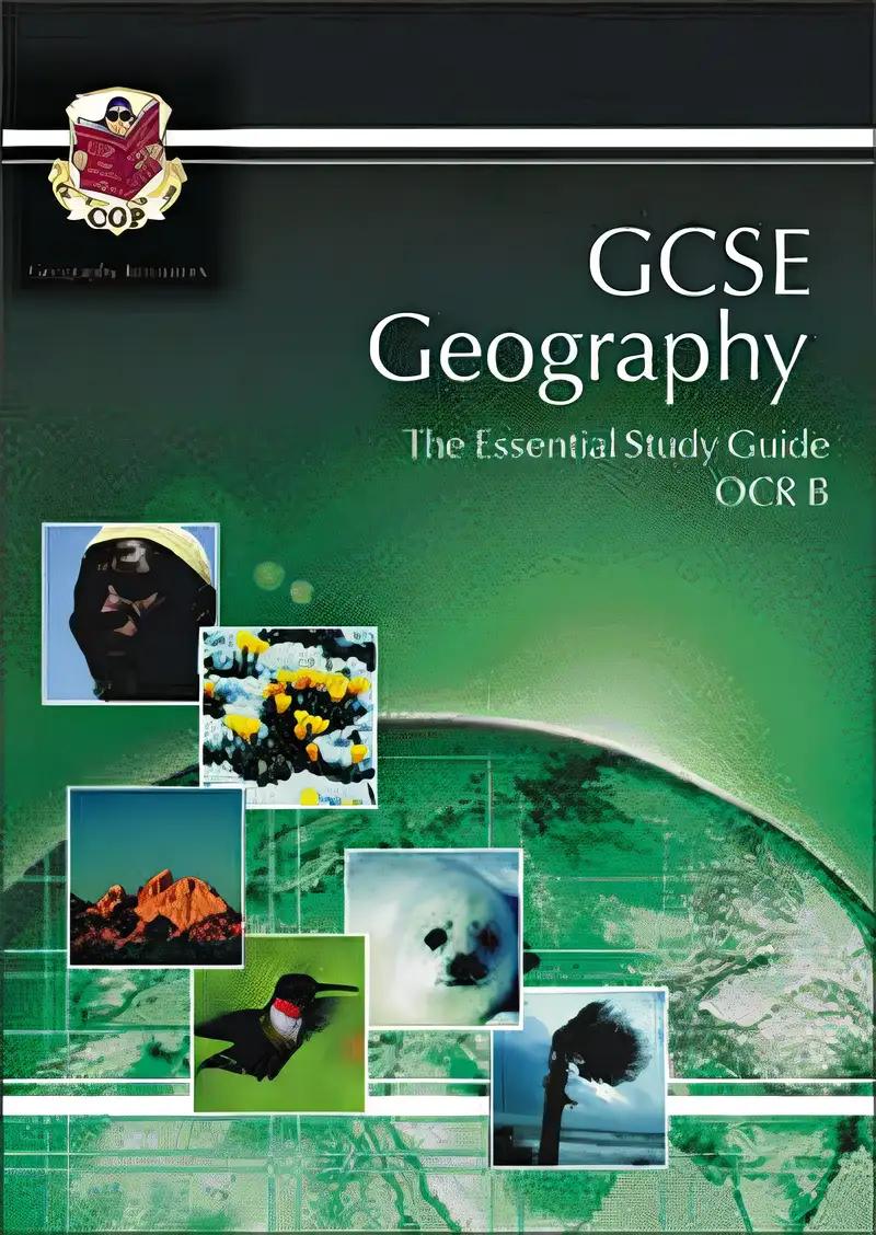 GCSE Geography OCR B: Essential Study Guide