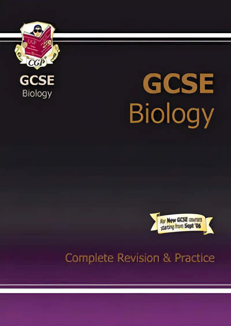 GCSE Biology Complete Revision & Practice