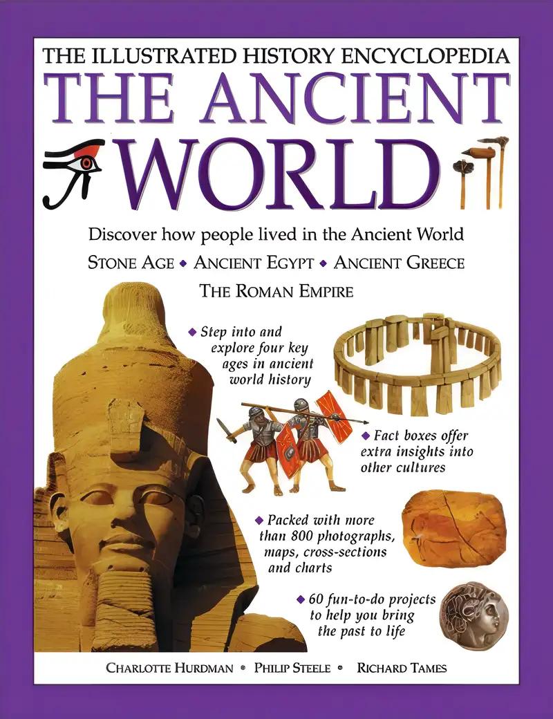 The ancient world: The illustrated history encyclopedia