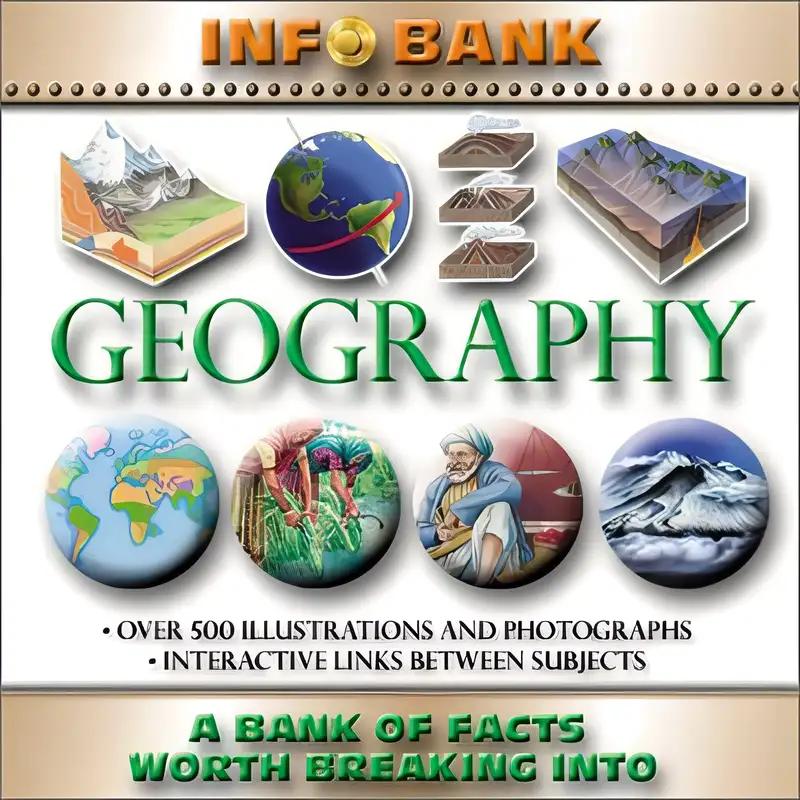 Geography: Info Bank: A Bank of Facts Worth Breaking Into