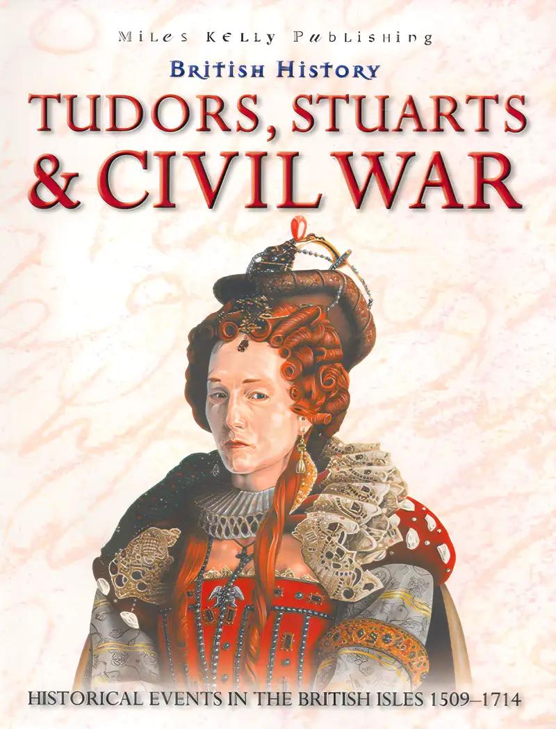 British History : Tudors, Stuarts &