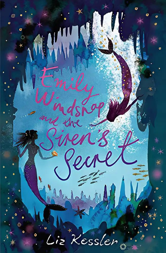 Emily Windsnap and the Siren's Secret