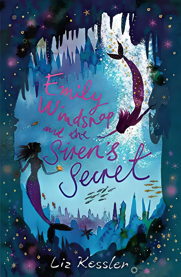 Emily Windsnap and the Siren's Secret