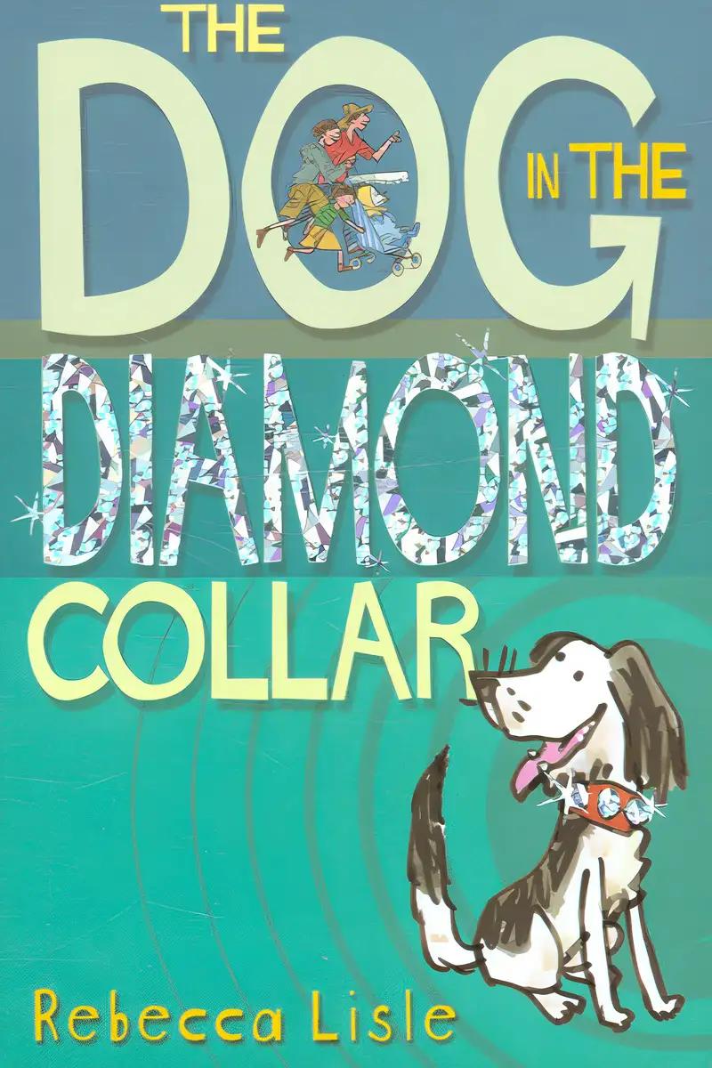 The Dog in the Diamond Collar