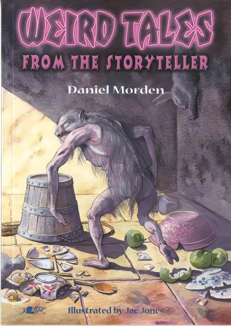 Weird Tales From the Storyteller