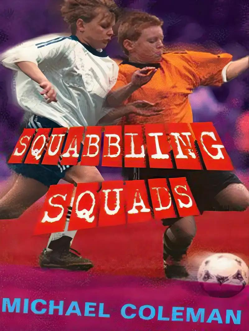 Squabbling Squads (Angels FC Book 1)