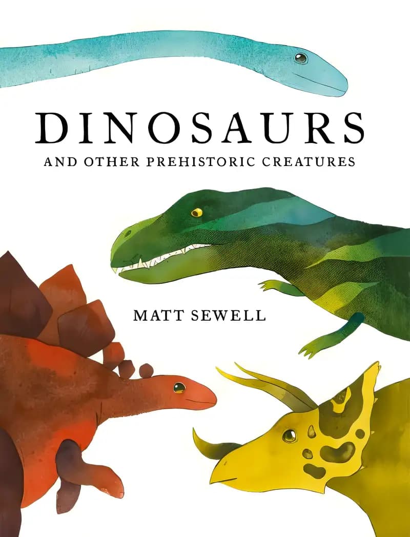 Book cover of 'Dinosaurs: and Other Prehistoric Creatures'