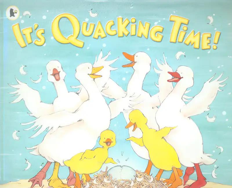 It's Quacking Time!