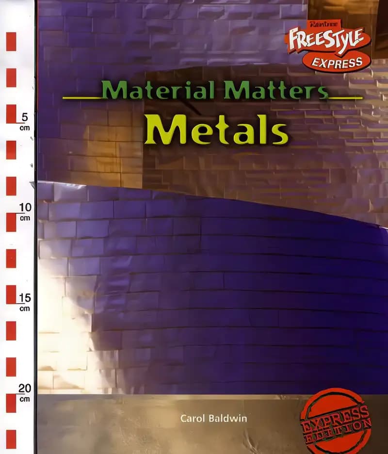 Book cover of 'Raintree Freestyle: Material Matters - Metal (Raintree Freestyle)'