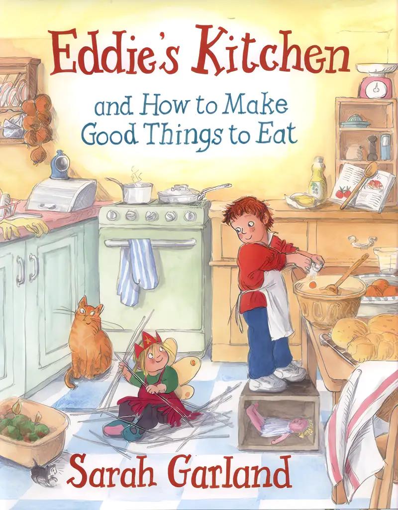 Eddie's Kitchen and How To Make Good Things to Eat